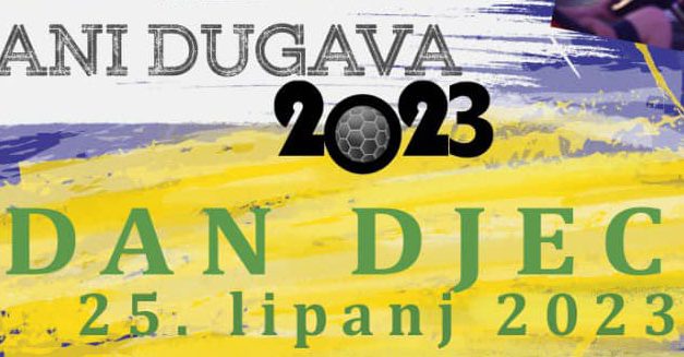 Dani Dugava – Dan djece 25. lipnja 2023.